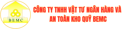 CÔNG TY TNHH VẬT TƯ NGÂN HÀNG VÀ AN TOÀN KHO QUỸ BEMC.